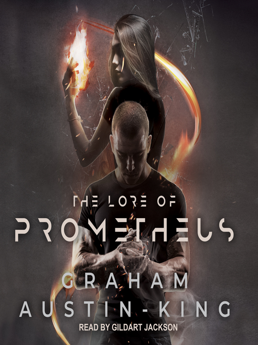 Title details for The Lore of Prometheus by Graham Austin-King - Wait list
